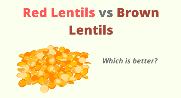 red vs brown lentils